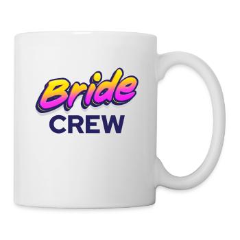 Cool Team Bride Crew - Tasse - Weiß - Rechts