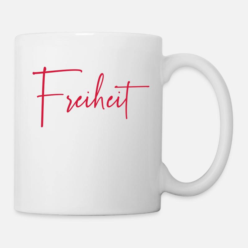Freiheit - Tasse - Weiß