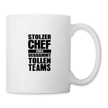 Stolzer Chef eines verdammt tollen Teams - Tasse - Weiß - Rechts