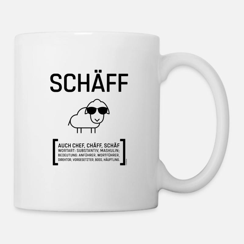 SCHÄFF CHEF CHÄFF BOSS Black Geschenkidee - Tasse - Weiß
