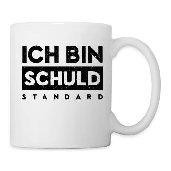 Ich bin schuld Standard - Tasse - Weiß - Rechts