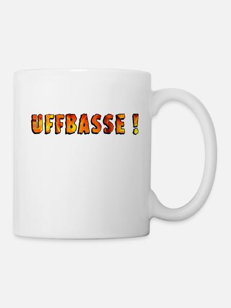 Uffbasse, Pälzer Sprich - Tasse - Weiß