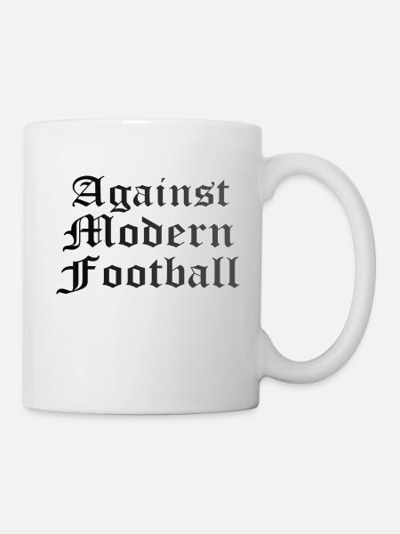 against modern football Fußball Ultras - Tasse - Weiß