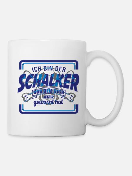 Schalker Warnung | Gelsenkirchen Schalke Geschenk - Tasse - Weiß
