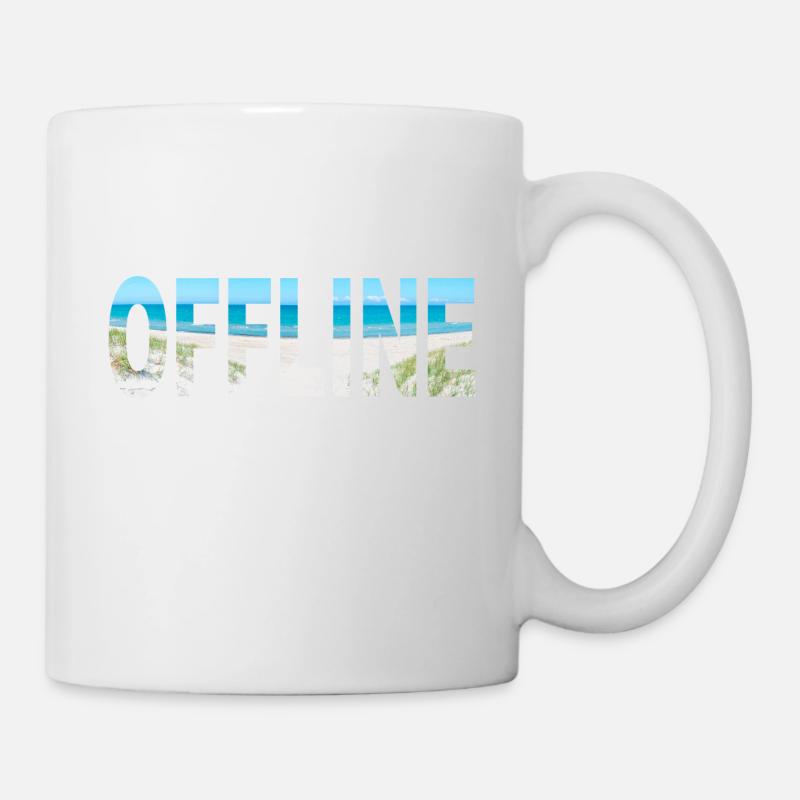 Offline Küste Urlaub Strandurlaub abschalten relax - Tasse - Weiß