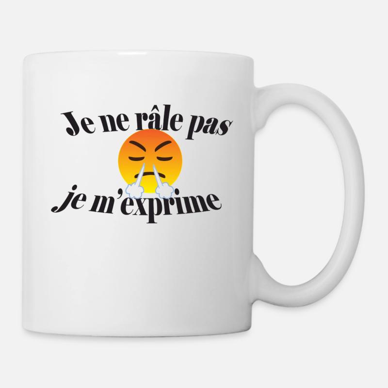 t-shirt je ne râle pas je m'exprime cadeau drôle - Mug blanc - blanc