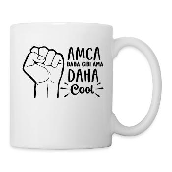 Amca Baba gibi ama daha Cool Türkischer Onkel Baba - Tasse - Weiß - Rechts