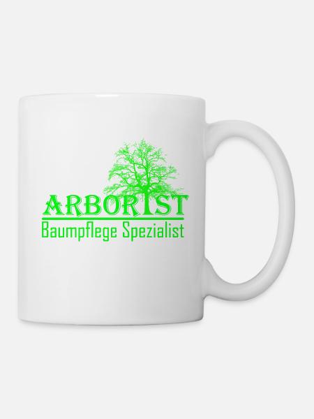 Arborist Baumpflege Spezialist - Tasse - Weiß