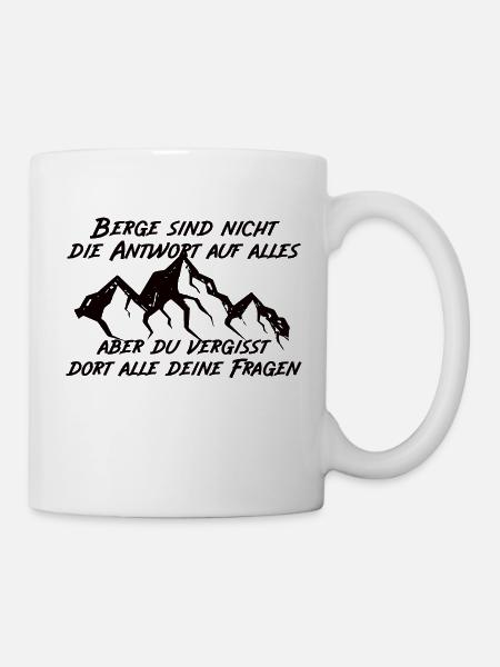 Berge machen deine Gedanken frei. Natur-Lover. - Tasse - Weiß