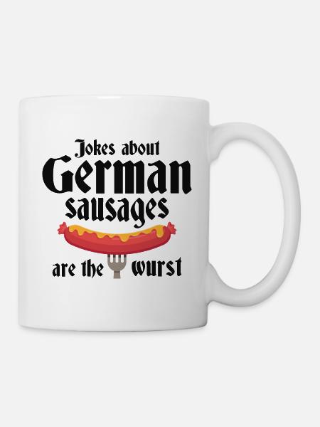 Witze über deutsche Würstchen sind die Wurst - Tasse - Weiß