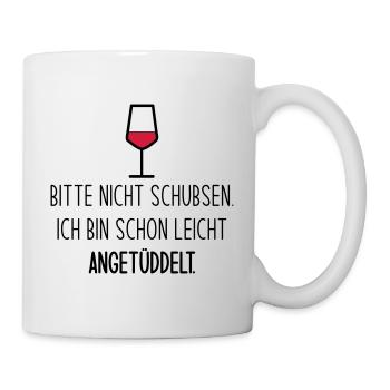 Bitte nicht schubsen. - Tasse - Weiß - Rechts
