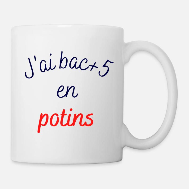 J'ai bac plus 5 en potins - Mug blanc - blanc