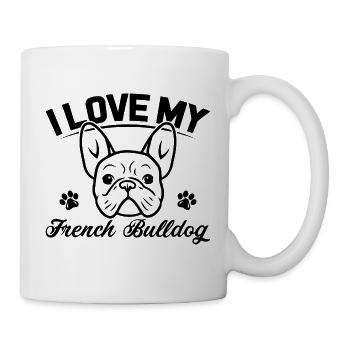 I LOVE MY FRENCH BULLDOG - Mug - white - Right