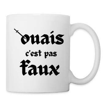 Ouais c'est pas faux - Mug blanc - blanc - Droite