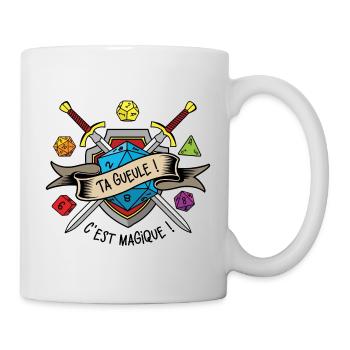 Ta gueule ! c'est magique ! - Mug blanc - blanc - Droite