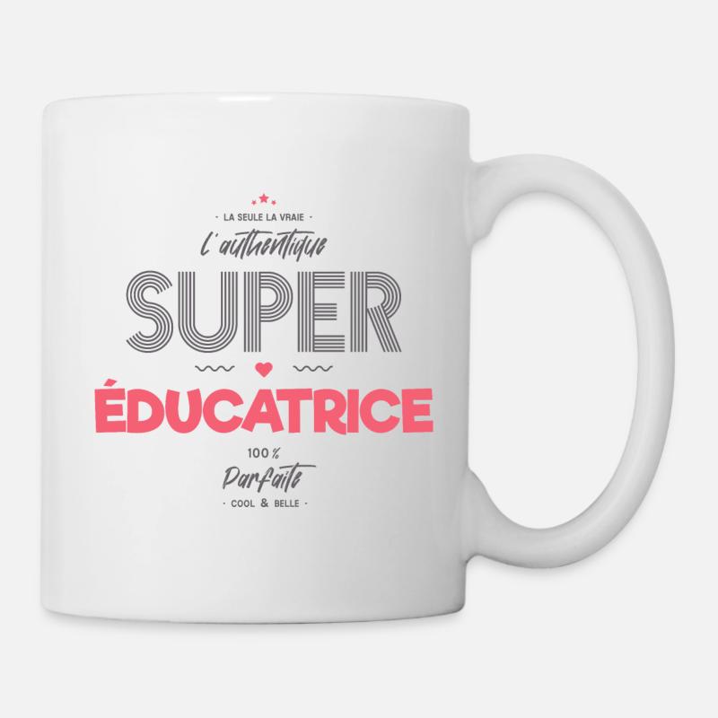 L authentique super éducatrice - Mug blanc - blanc