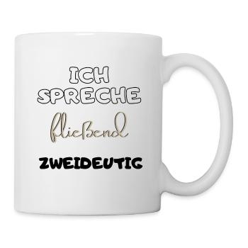 lustiger witziger Spruch zweideutig Text Geschenk - Tasse - Weiß - Rechts
