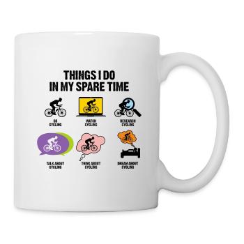 DINGE, DIE ICH IN MEINER FREIZEIT BEIM RADFAHREN MACHE - Tasse - Weiß - Rechts