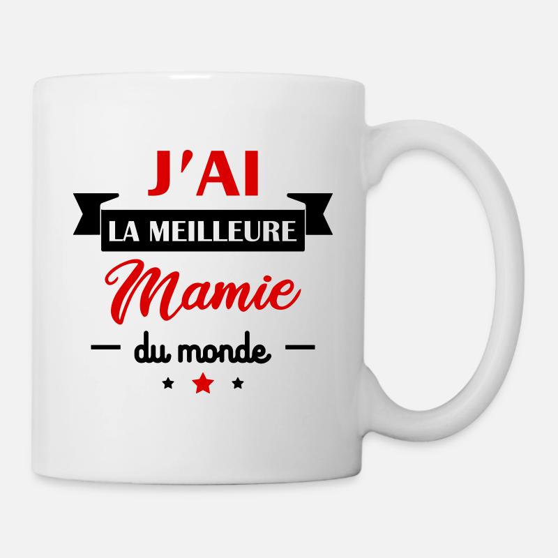 J'ai la meilleure mamie du monde, grand-mère, mémé - Mug blanc - blanc