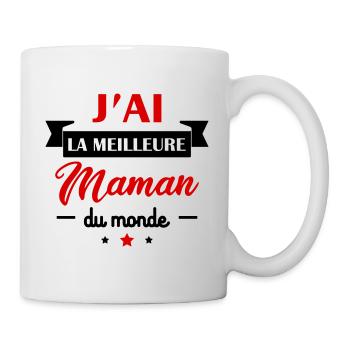 J'ai la meilleure maman du monde, meilleure mère - Mug blanc - blanc - Droite