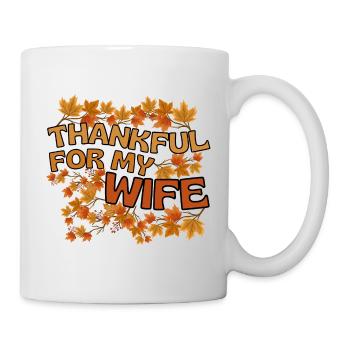 Thankful Wife Mrs. Herbst Blätter Gratitude - Mug - white - Right