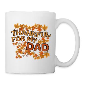 Thankful for my Dad Papa Autumn Gratitude - Mug - white - Right