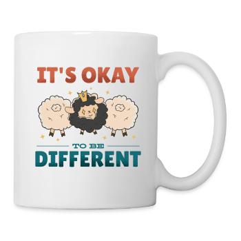 Es ist in Ordnung, anders zu sein - Tasse - Weiß - Rechts