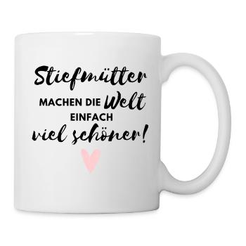 Stiefmütter machen die Welt viel schöner - Tasse - Weiß - Rechts