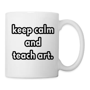 keep calm and teach art - art teacher gifts - Mug - white - Right
