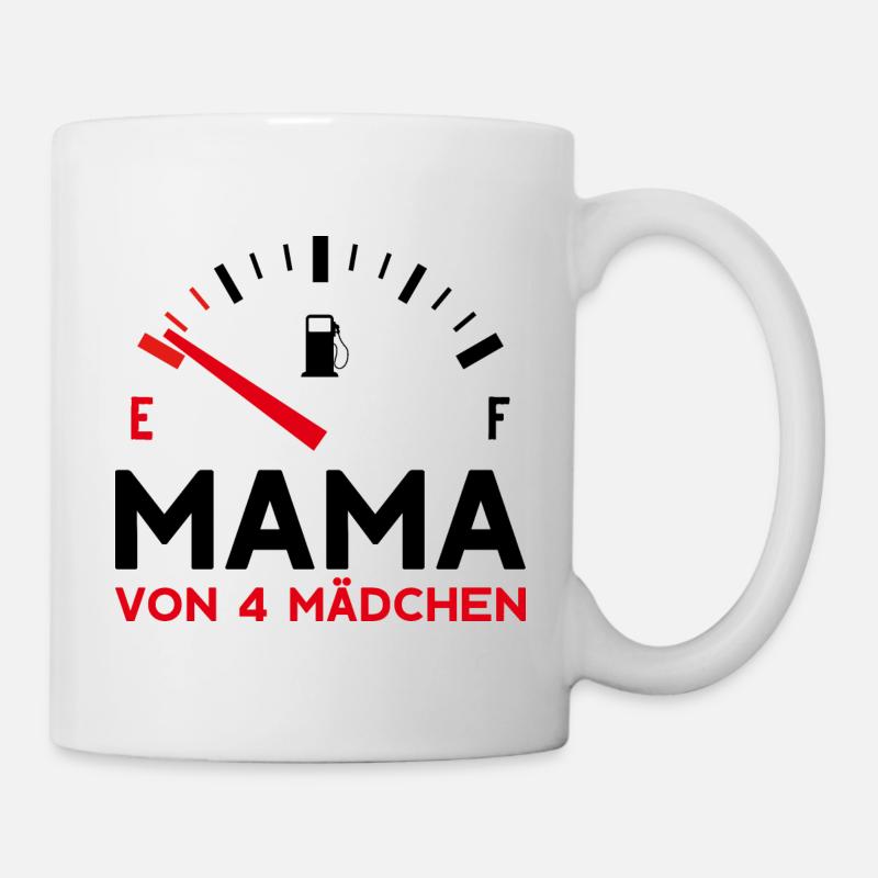 MAMA 4 TÖCHTER MUTTERTAG MUTTER VIER MÄDCHEN - Tasse - Weiß