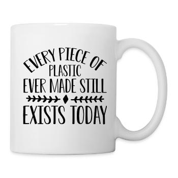 Every Piece Of Plastic Ever Made - Climate Change - Tasse - Weiß - Rechts