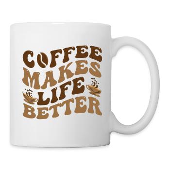 Coffee Makes Life Better - Coffee Saying - Mug - white - Right