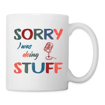 Sorry, I was doing microphone stuff Vintage - Tasse - Weiß - Rechts