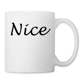 Nice - Tasse - Weiß - Rechts