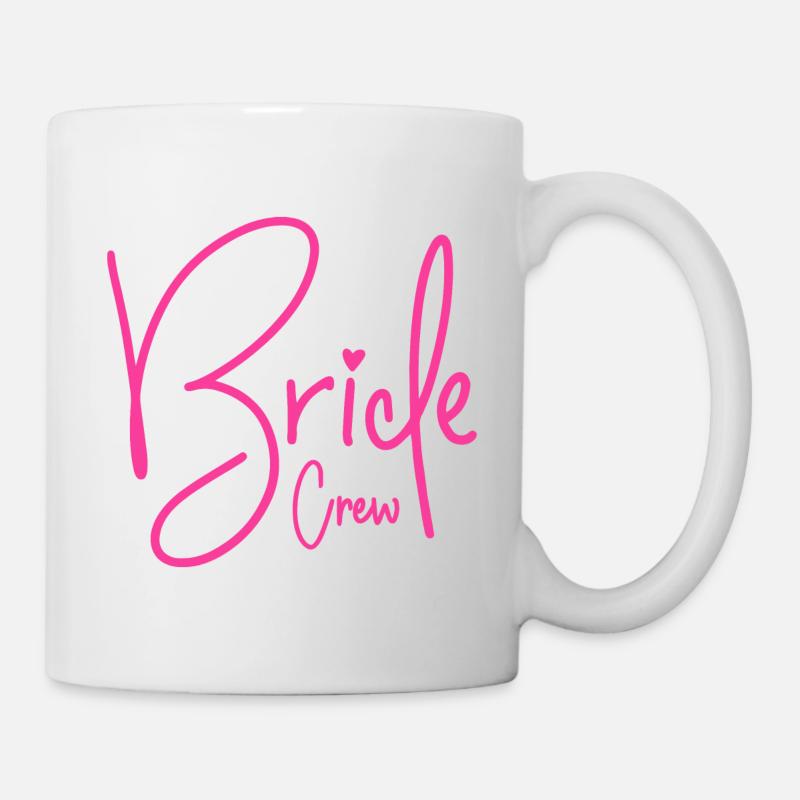 BRIDE CREW TEAM BRAUT JGA JUNGGESELLINNENABSCHIED - Tasse - Weiß