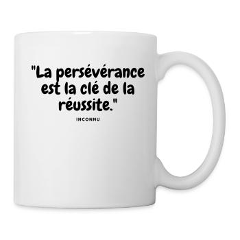 La persévérance est la clé de la réussite. - Mug blanc - blanc - Droite