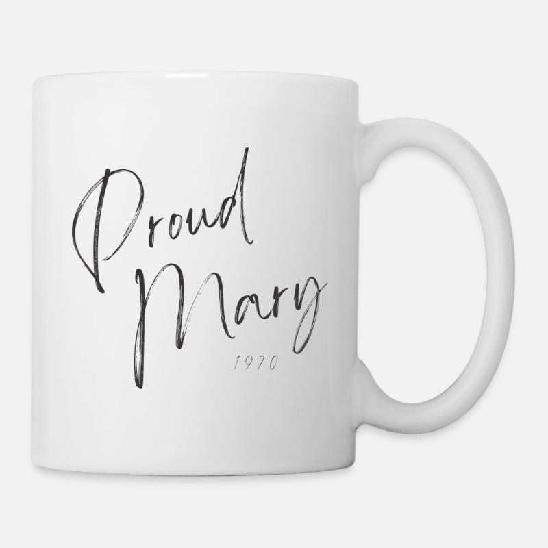 Proud Mary 1970 - Tasse - Weiß