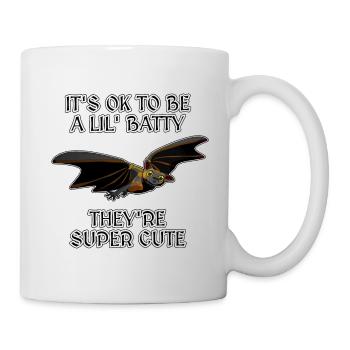 It's OK to be a little batty - Mug - white - Right