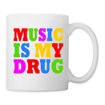 music is my drug - Tasse - Weiß - Rechts