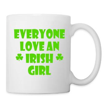 Everyone loves an irish girl - Tasse - Weiß - Rechts