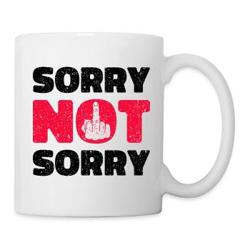 Sorry Not Sorry. Ironic and Funny Design - Mug - white - Right