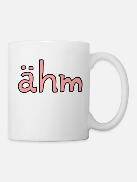 ähm - Tasse - Weiß