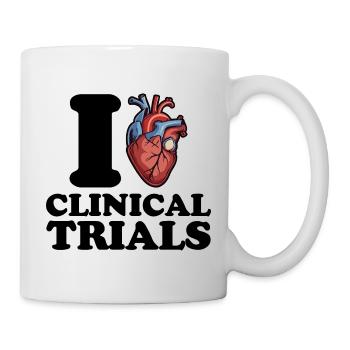 I love clinical trials - Mug - white - Right