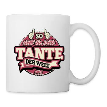 So sieht die beste Tante der Welt aus - Tasse - Weiß - Rechts