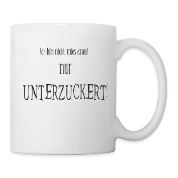Unterzuckert - Tasse - Weiß - Rechts