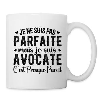 Avocate Parfaite - Cadeau Pour Les Super Avocates - Mug blanc - blanc - Droite
