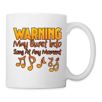 Warning May Burst Into Song At Any Moment 2 - Mug - white - Right
