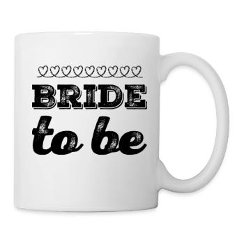 bride to be - Mug - white - Right