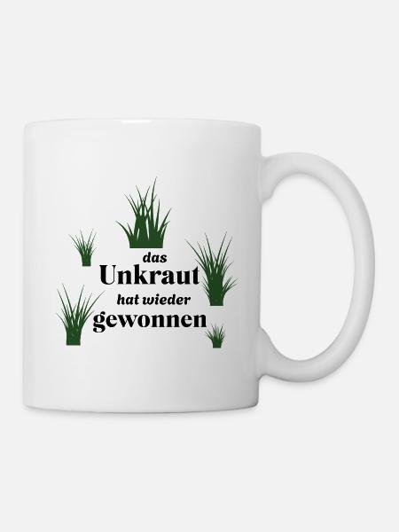 Unkraut - lustiger Spruch über Gartenarbeit/Garten - Tasse - Weiß