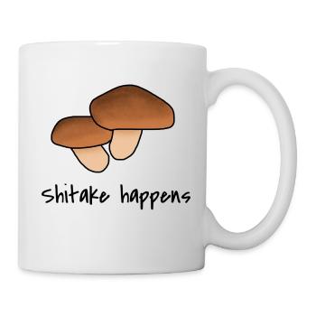 Shitake happens - Tasse - Weiß - Rechts